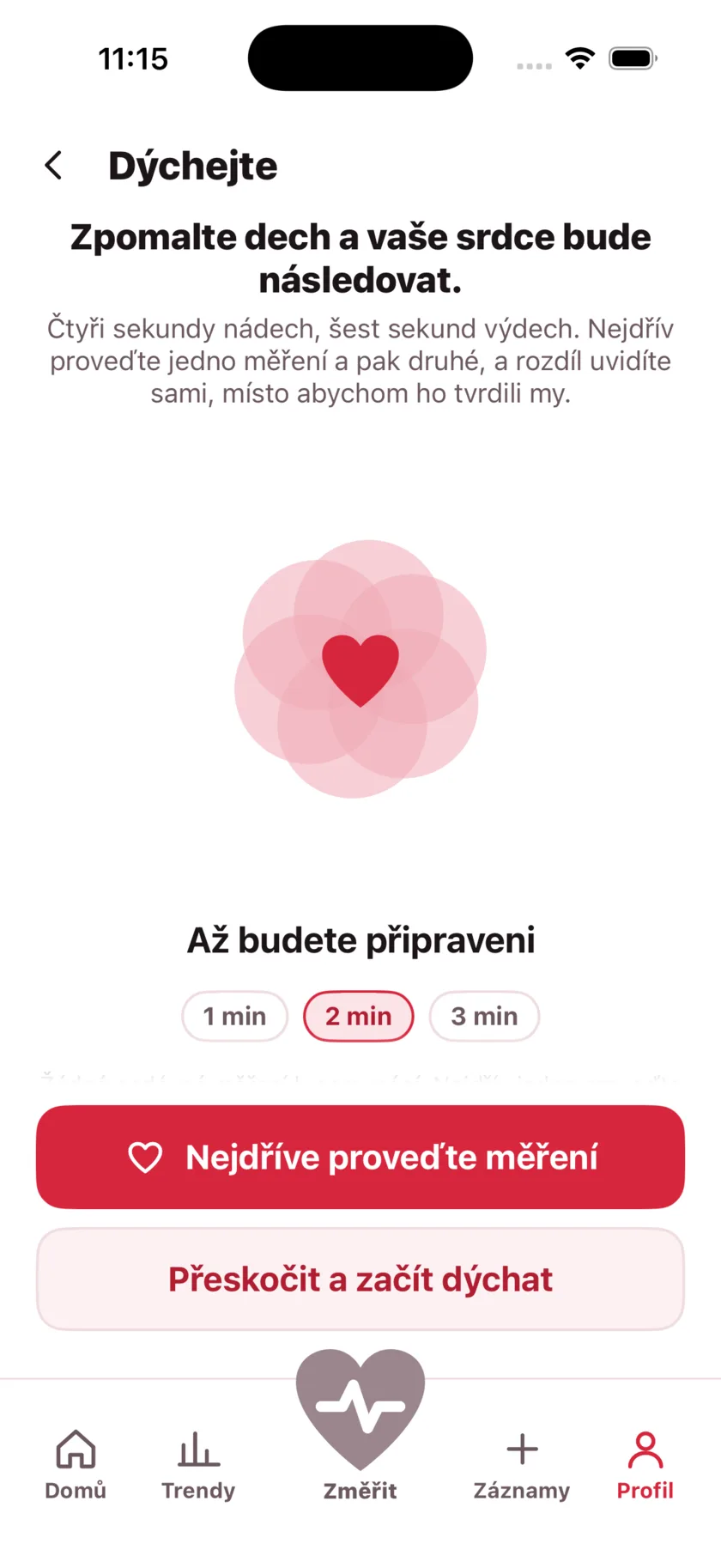 The Breathe screen: a large heart expanding and contracting, the words Breathe in, and a one, two or three minute choice.