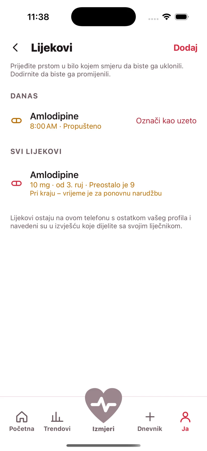 The medications screen showing today's dose due and a warning that the packet is running low.
