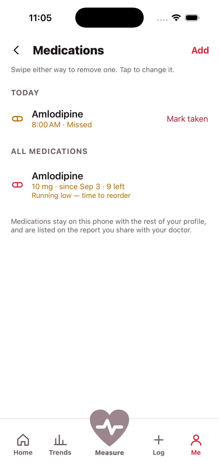 The medications screen showing today's dose due and a warning that the packet is running low.