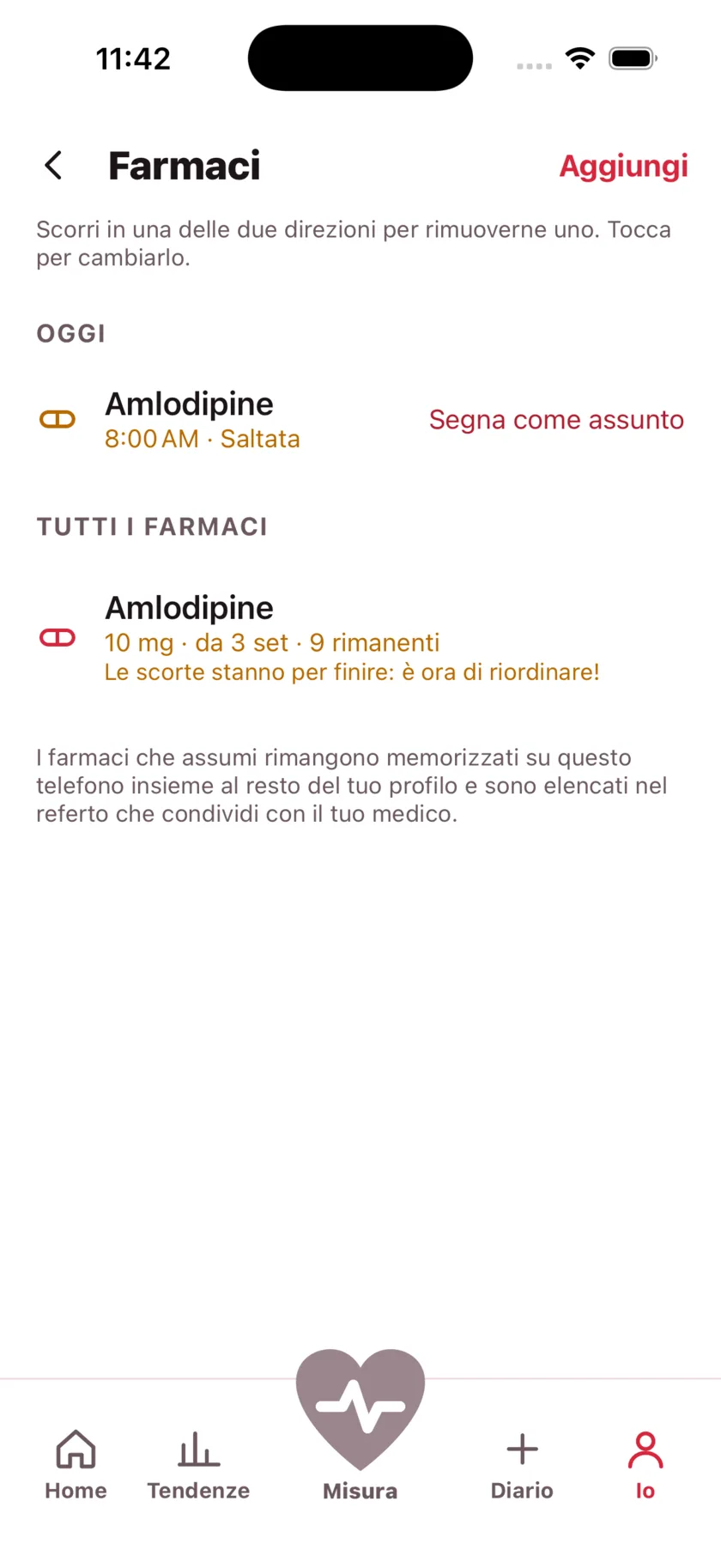 The medications screen showing today's dose due and a warning that the packet is running low.