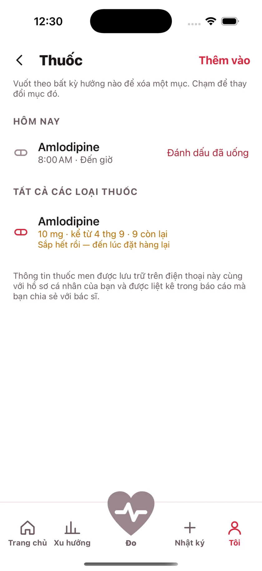 The medications screen showing today's dose due and a warning that the packet is running low.