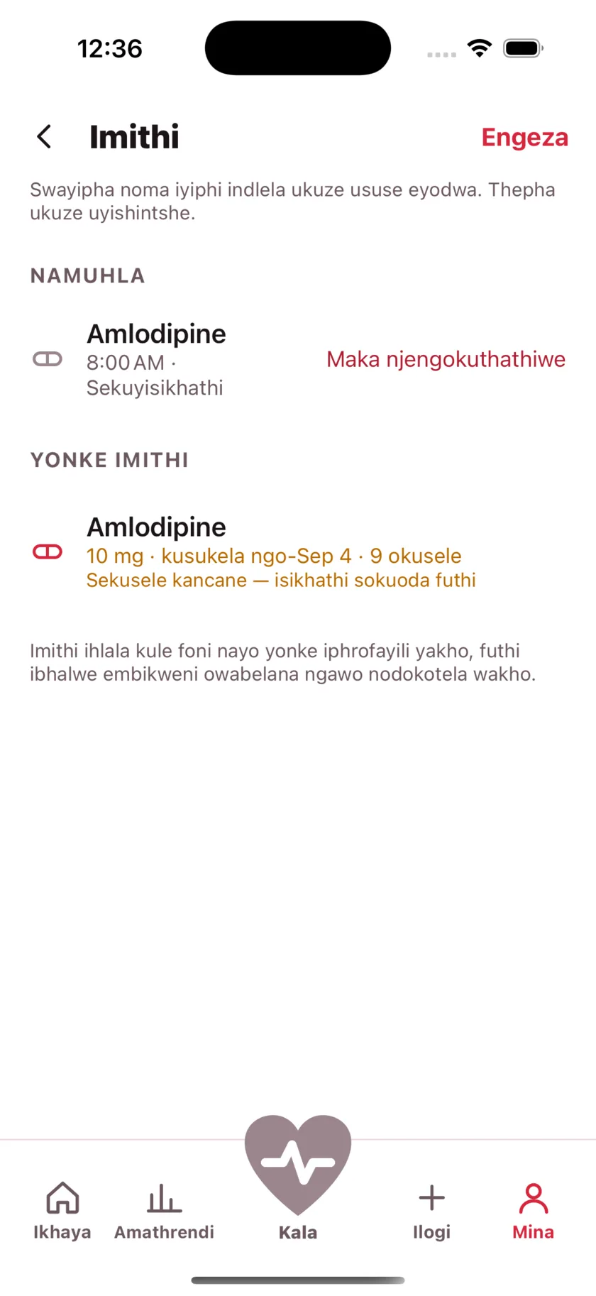The medications screen showing today's dose due and a warning that the packet is running low.